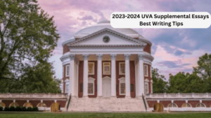 Read more about the article UVA Supplemental Essays: Best Writing Tips